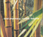 Various - Beat pharmacy : Earthly delights