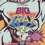 Various - Big Trax 2
