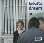 Blue Coke Wine - Acoustic dream