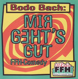 Bodo Bach - Mir geht's gut