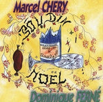 Marcel Chery & Dominique Ferne - Boudin Noel