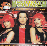 Brooklyn Bounce - The beginning