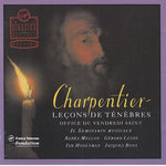 Charpentier - lecons de tenebres - Office du vendredi saint