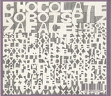 Chocolate Robots - Pizza face