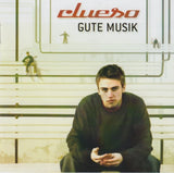 Clueso - Gute Musik