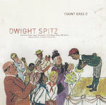 Count Bass D - Dwight spitz