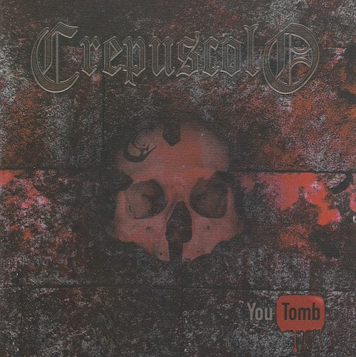 Crepuscolo - You tomb