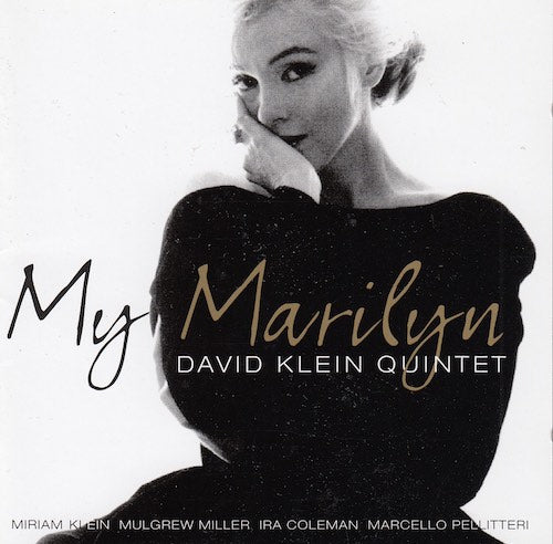 David Klein Quintet - My Marilyn