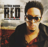 Deitrick Haddon - R.E.D. - Restoring everything damaged (Deluxe version)