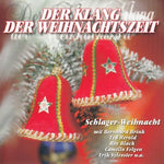 Various - Der Klang der Weihnachtszeit - Schlager-Weihnacht