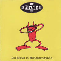 Die Ärzte - Die Bestie in Menschengestalt