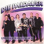 Die Paldauer - Unendlich glücklich