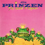 Die Prinzen - Das Leben ist grausam