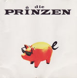 Die Prinzen - Schweine