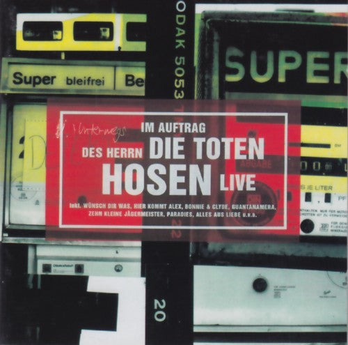 Die Toten Hosen - Im Auftrag des Herrn - Live