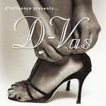 D'Influence - D-Vas