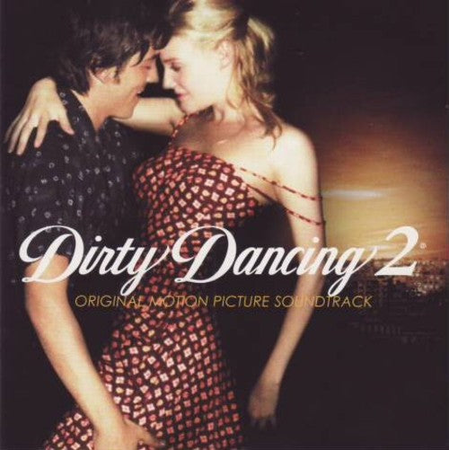 Soundtrack - Dirty dancing 2