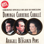 Domingo/Carreras/Caballe - Jeux de Barcelone