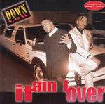 Down Low - It ain't over