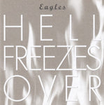 Eagles - Hell freezes over