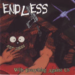 Endless - With everything against us