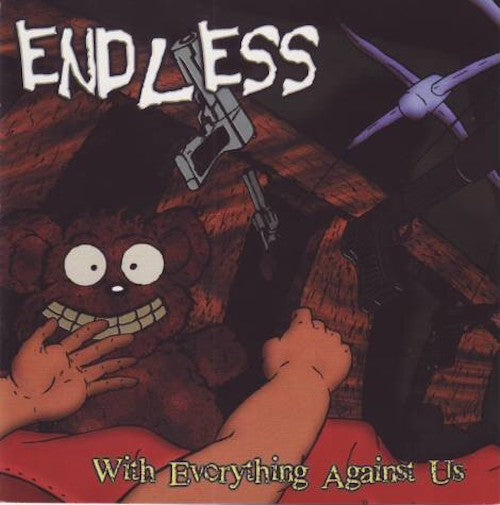 Endless - With everything against us