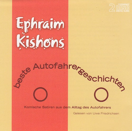 Ephraim Kishons beste Autofahrergeschichten (2 CDs)