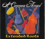 Extended Roots - A common thread