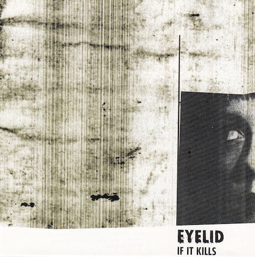 Eyelid - If it kills