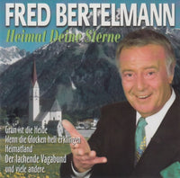 Fred Bertelmann - Heimat deine Sterne