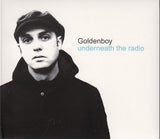 Goldenboy - Underneath the radio