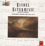 Handel - Watermusic/Concerto grosso