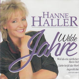 Hanne Haller - Wilde Jahre