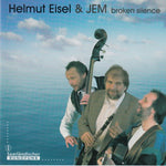 Helmut Eisel & Jem - Broken silence