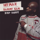 Hitman Sammy Sam - Step daddy (Maxi-CD)
