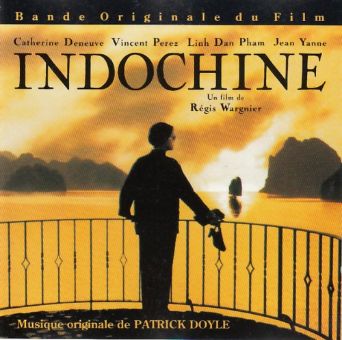 Soundtrack - Indochine (Patrick Doyle)