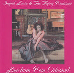 Ingrid Lucia & The flying Neutrinos - Live from New Orleans !