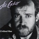 Joe Cocker - Civilized man