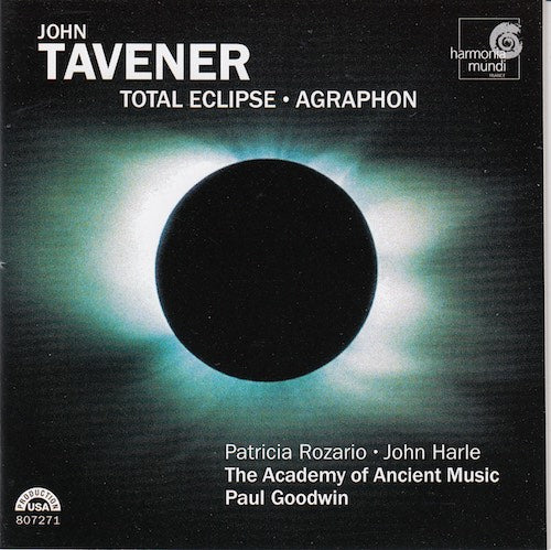 John Tavener - Total Eclipse/Agraphon (Rozario, Harle, Goodwin)