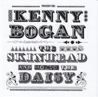 Kenny Bogan - The skinhead and the Daisy