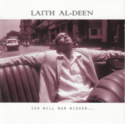 Laith Al-Deen - Ich will nur wissen...