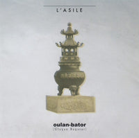 L'asile - Oulan-Bator