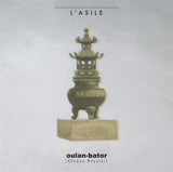 L'asile - Oulan-Bator