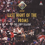 Last Night of the Proms - The 100th season