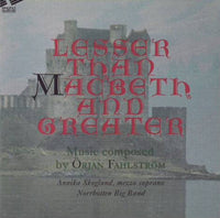 Örjan Fahlström - Lesser than Macbeth and greater