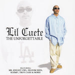 Lil Cuete - The unforgettable