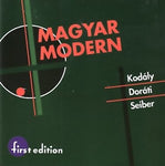 Kodaly/Dorati/Seiber - Magyar modern (Louisville Orchestra)