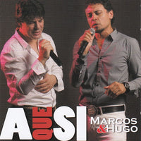 Marcos & Hugo - Asi que
