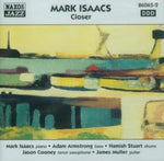 Mark Isaacs - Closer