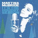 Martina McBride - It's the holiday season